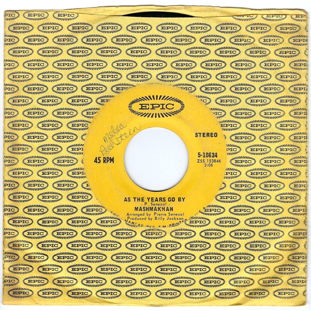 Mashmakhan ‎45 RPM - As The Years Go By/Days When We Are Free - Epic VG Rock '70
